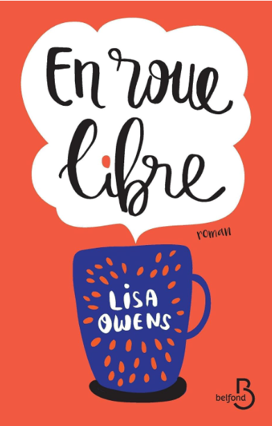 En roue libre – Lisa Owens