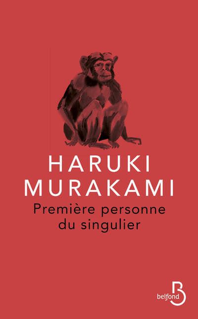 Couverture Première personne du singulier - Haruki Murakami